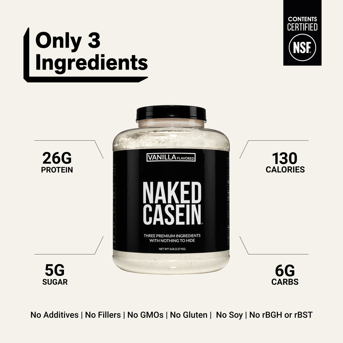 naked casein vanilla 5lb with 3 ingredients and 26g protein.